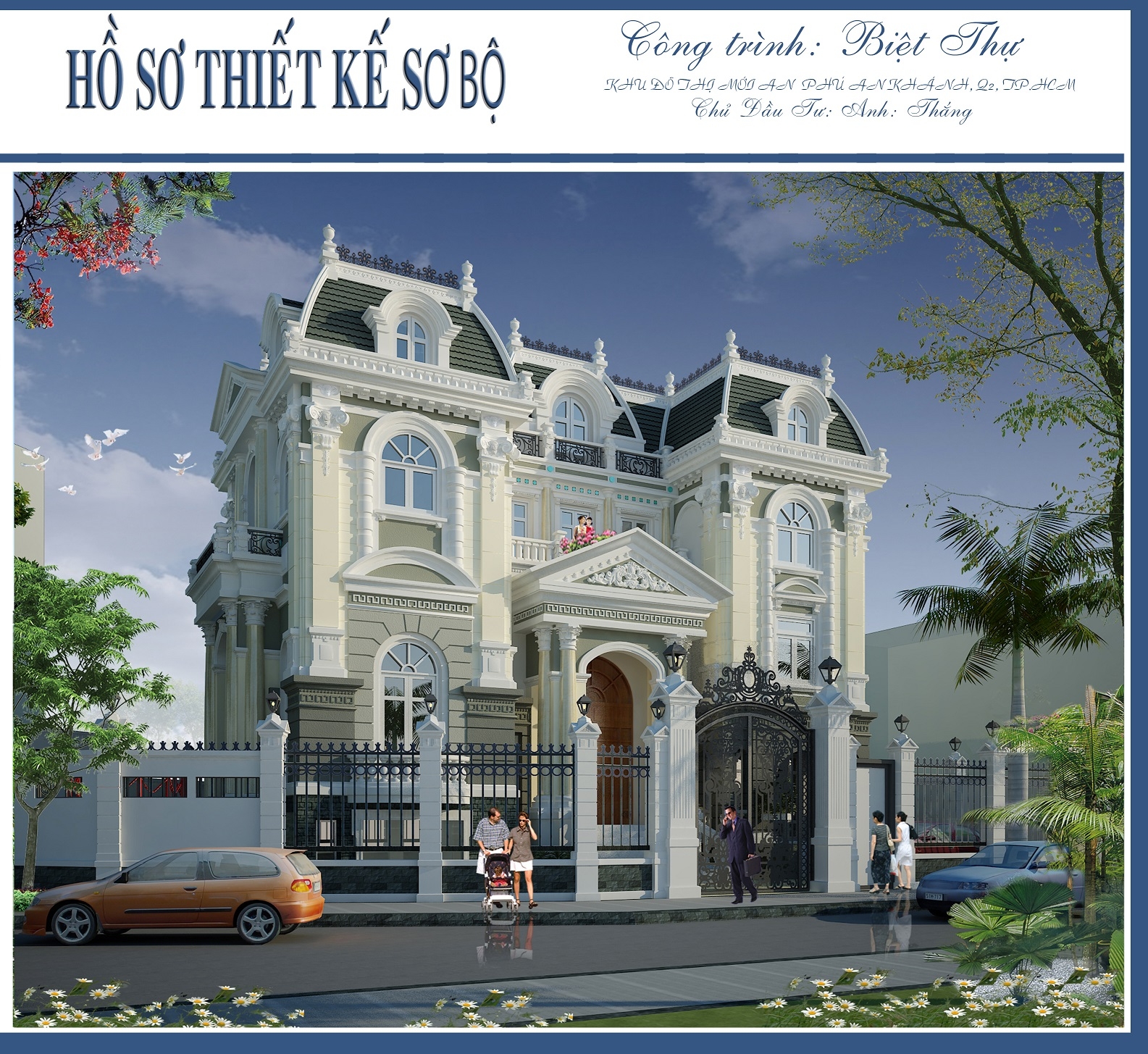 BIỆT THỰ AN PHÚ – AN KHÁNH- QUẬN 2